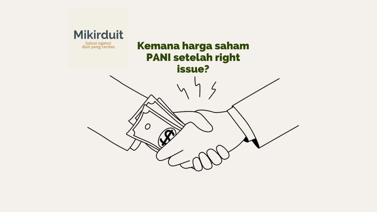 Prospek Right Issue PANI yang Tidak Niat Cari Modal dari Ritel?