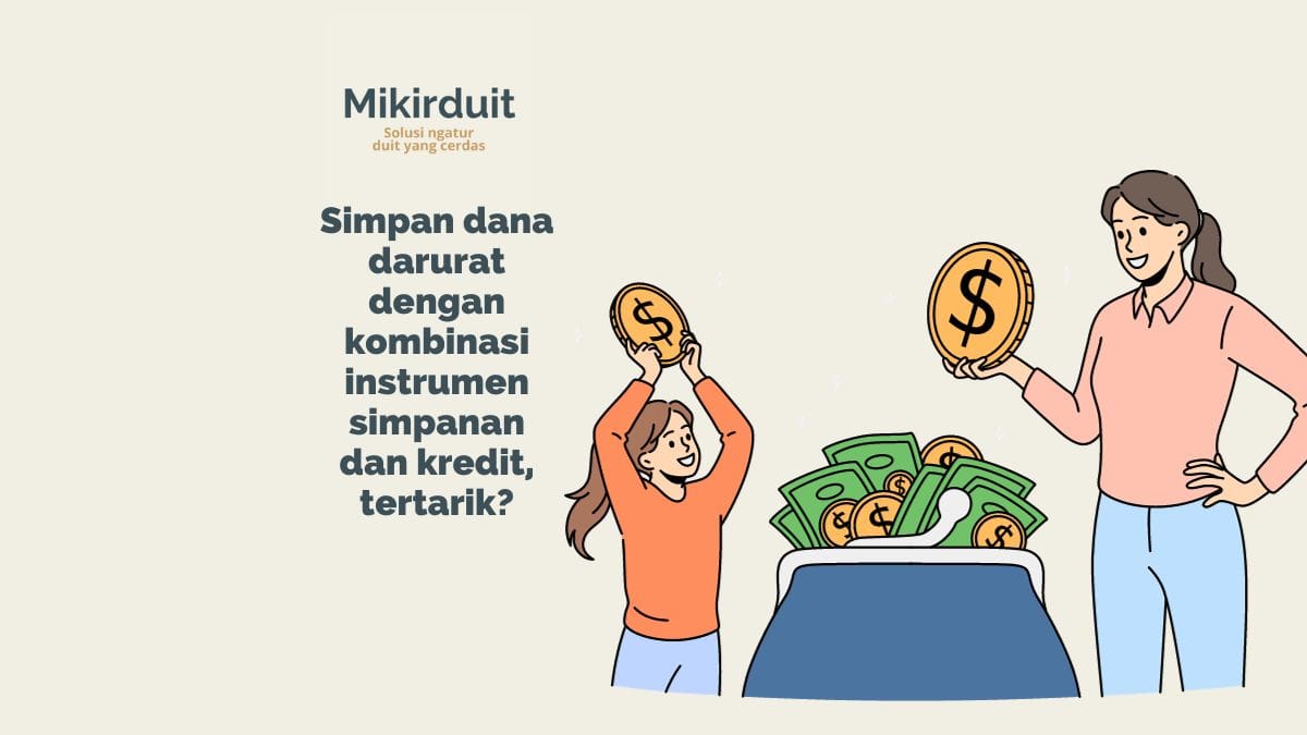 Tips Simpan Dana Darurat, Kombinasi Deposito dengan Kartu Kredit