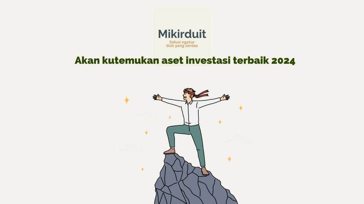 Strategi Mencari Aset Investasi Terbaik 2024