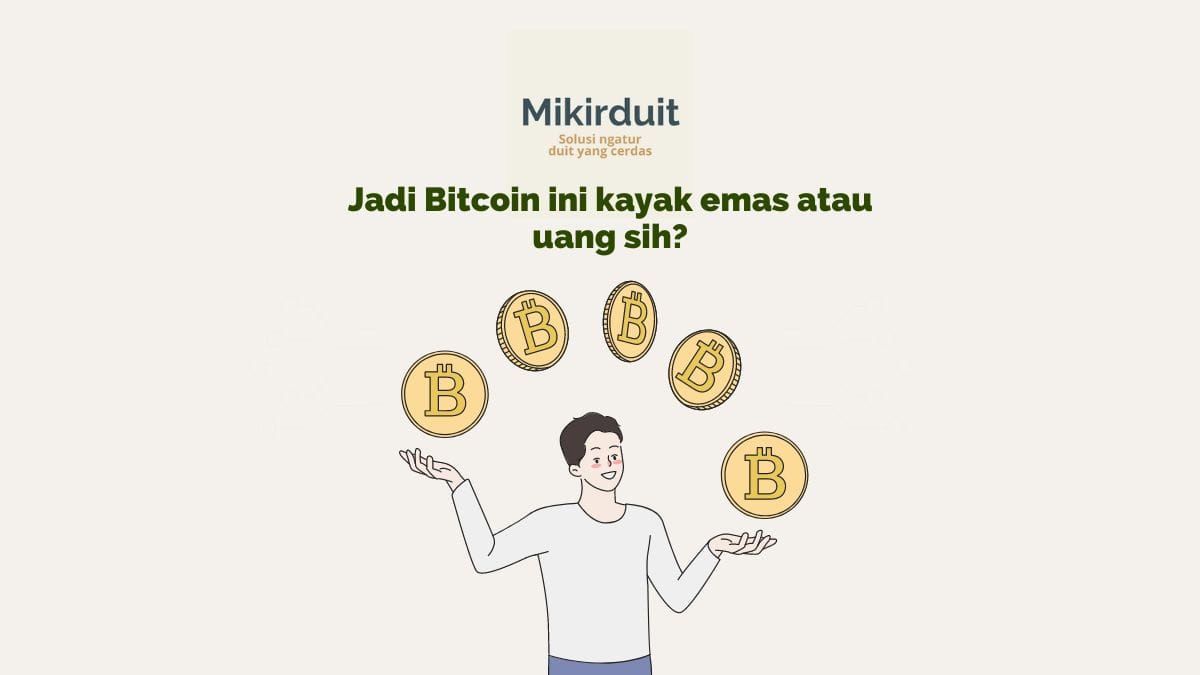 Memahami Fungsi Bitcoin dari Alat Pembayaran hingga Investasi