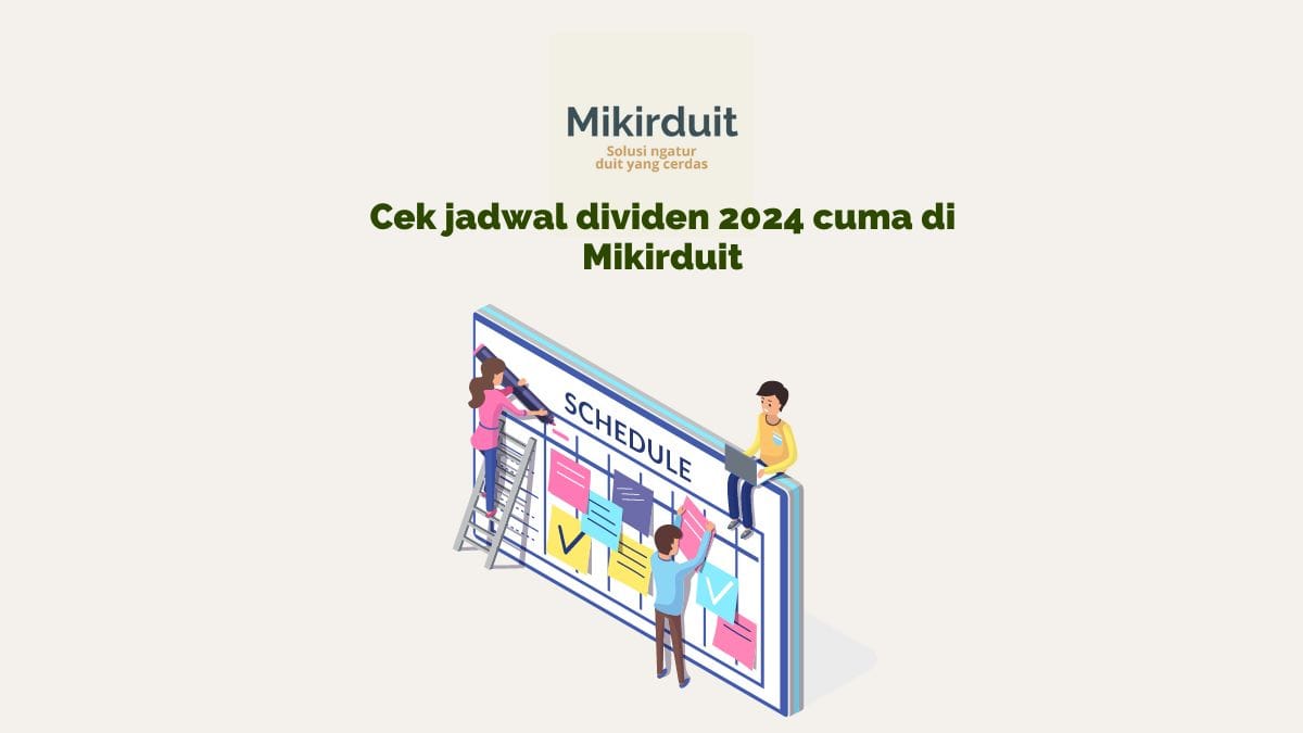 Jadwal Dividen 2024 dan Tips Cuan serta Pajak