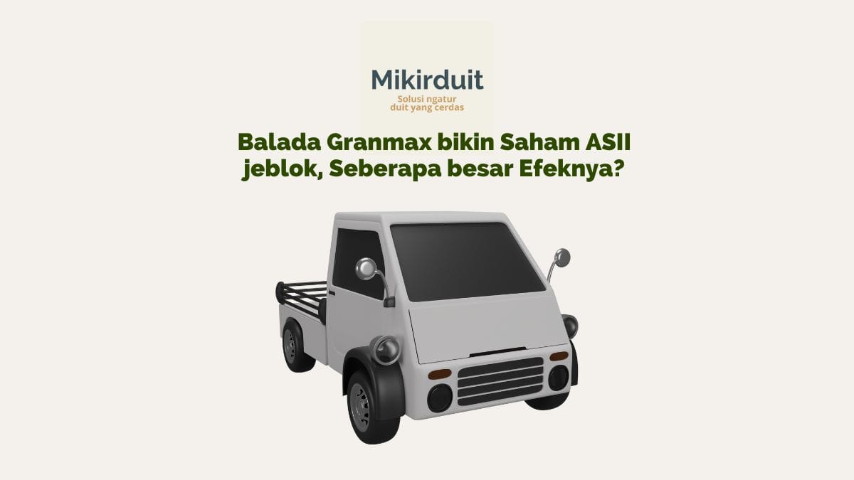 Efek dicabutnya izin Granmax ke Saham ASII