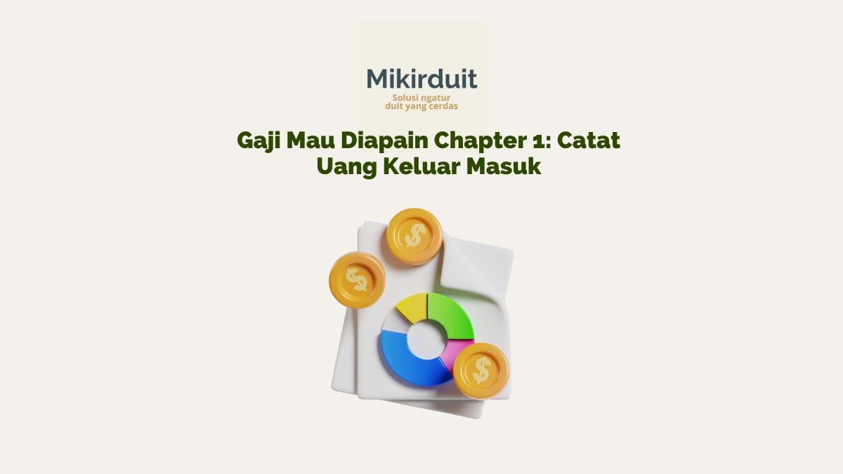 Gaji Mau Diapain: Alokasi Income Agar Bisa Investasi