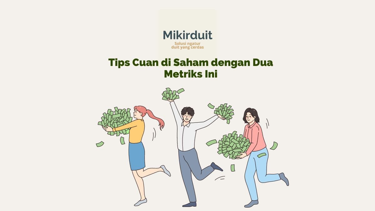 Mencari Saham Cuan dari Tren Positif EPS dan Dividen Yield