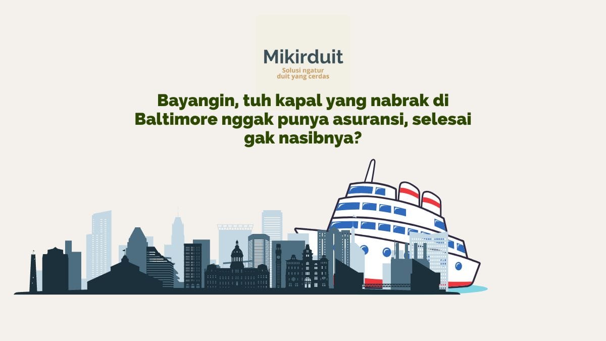 Pelajaran Penting Asuransi dari Kecelakaan Kapal di Baltimore