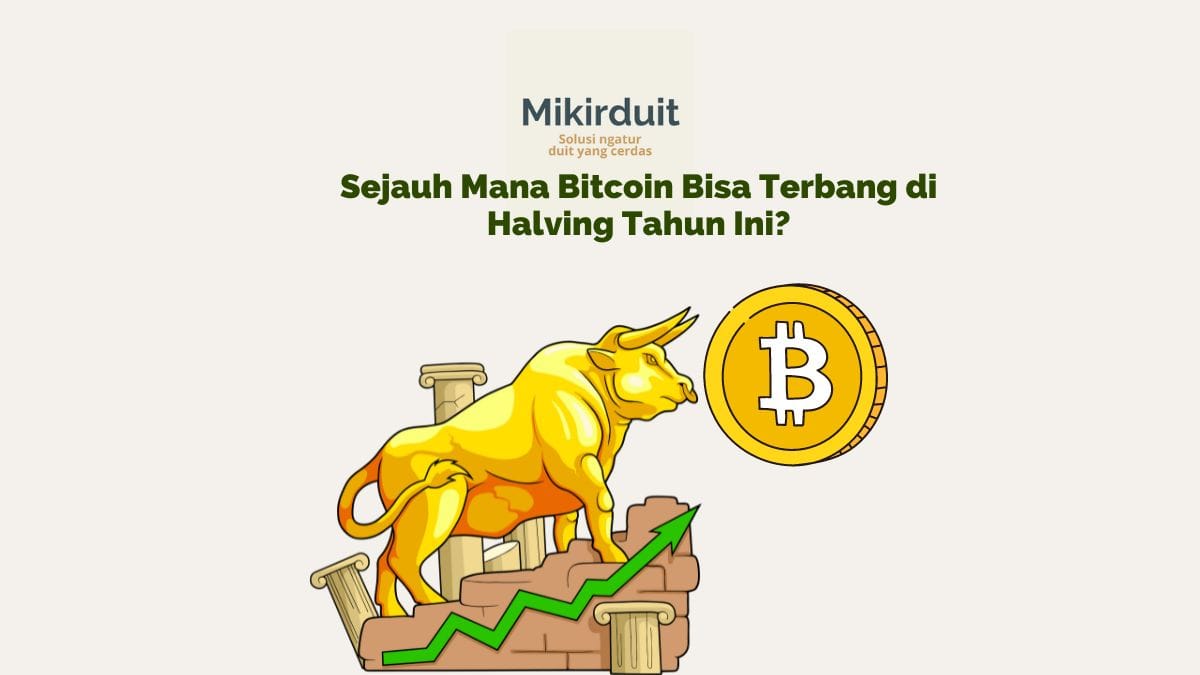 Tren Bull Run Bitcoin Jelang Halving 2024, Waktunya Take Profit