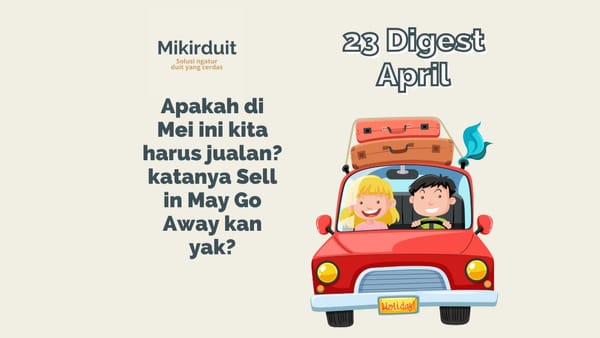 23 Digest April, sektor saham primadona 2023