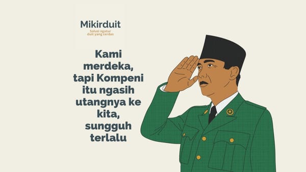 Kacaunya Sejarah Ekonomi Indonesia Setelah Merdeka