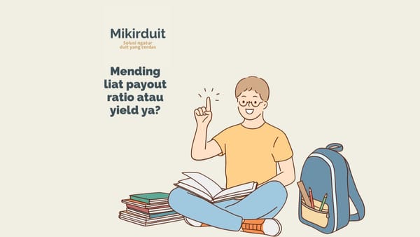 dividen payout ratio atau yield