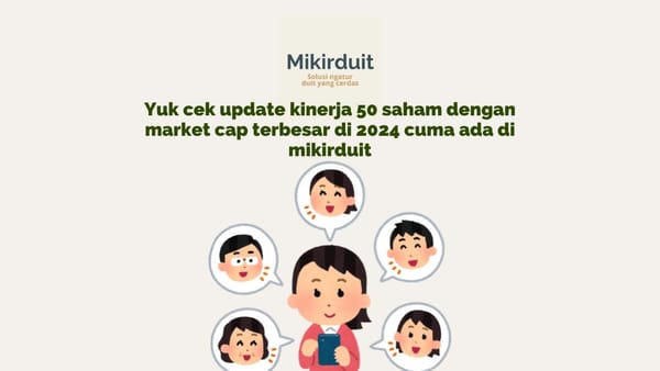 update kinerja keuangan 50 saham market cap terbesar