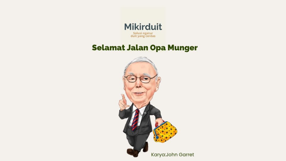 Opa Charlie Munger, Si Fondasi Cuan Berkshire Hathaway
